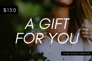 $150 gift certificate for clare quinlan jewellery